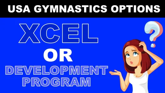 Xcel or Development Program: Which Is The Right Path For Your Gymnast?